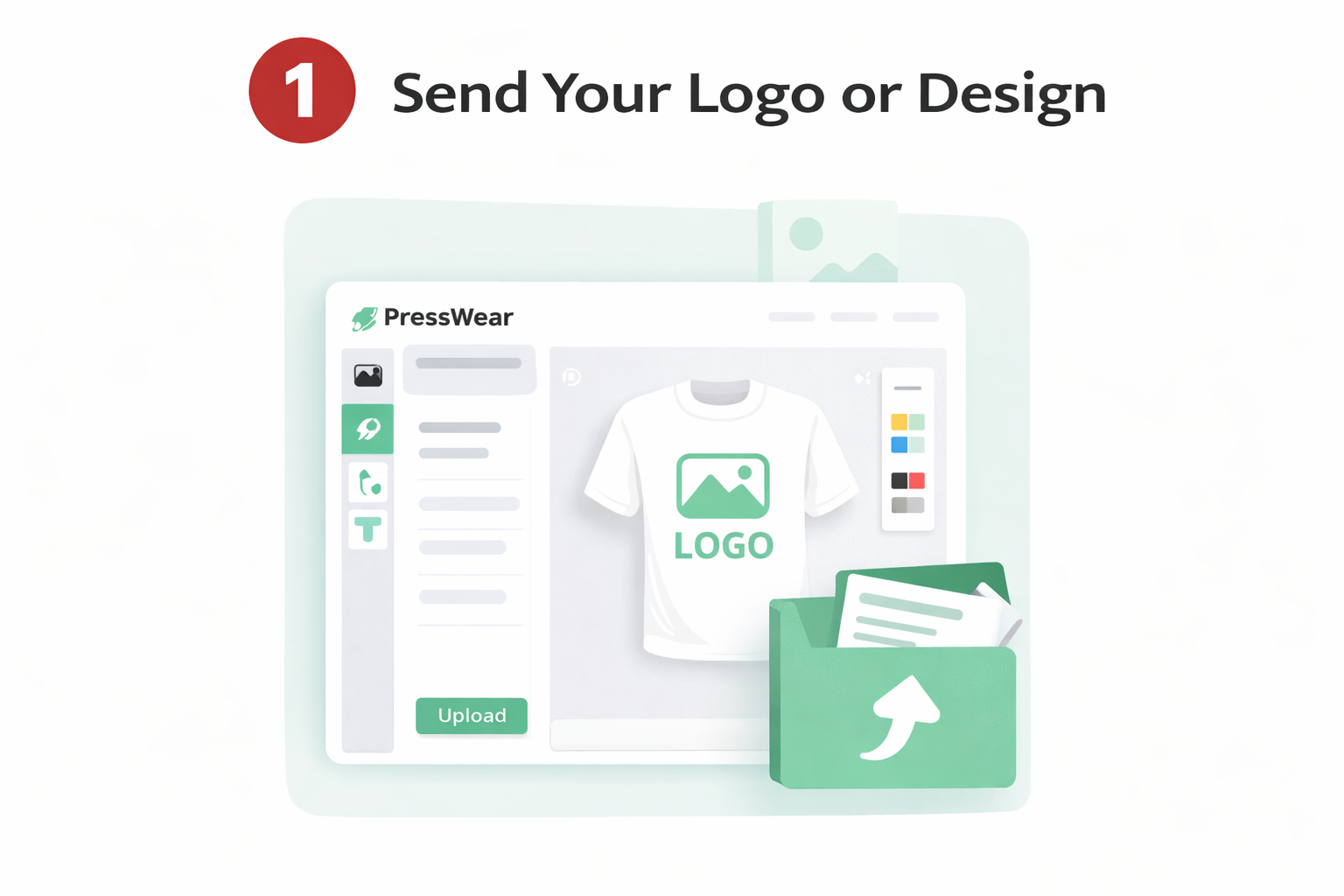 Send Your Logo or Design